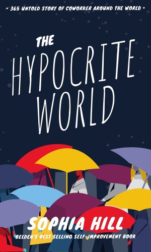 The Hypocrite World
