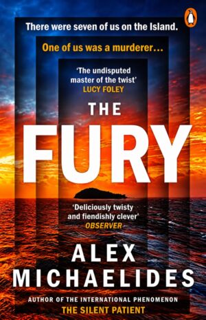 The Fury by Alex Michaelides | International Bestselling Psychological Thriller Novel